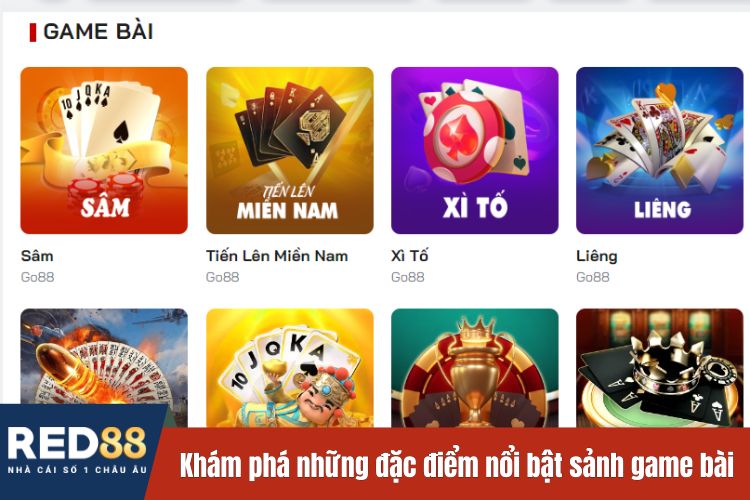 Khám phá những đặc điểm nổi bật sảnh game bài